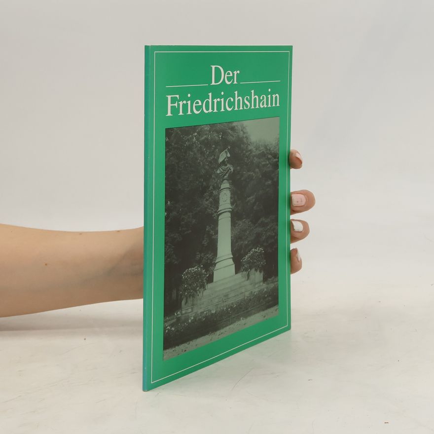 Norbert Podewin Der Friedrichshain