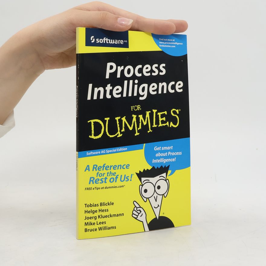 Autorenkollektiv Process Intelligence for Dummies