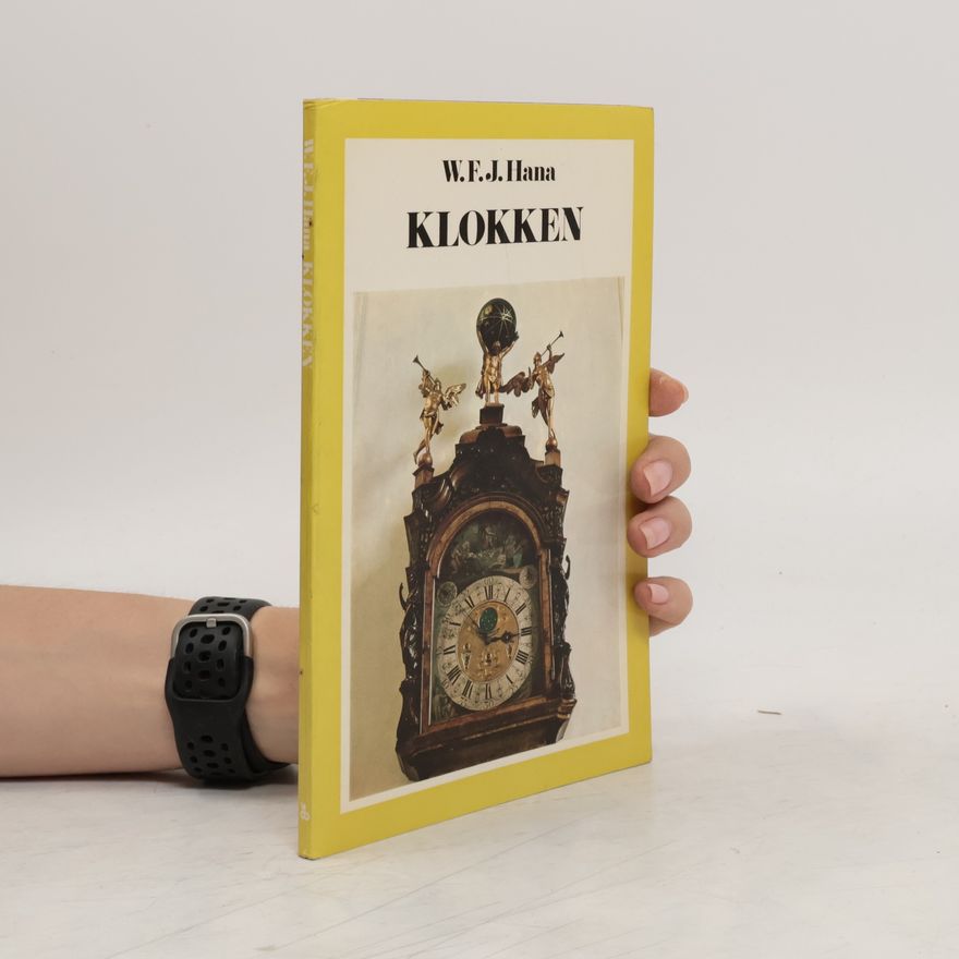 W. F. J. Hana Klokken