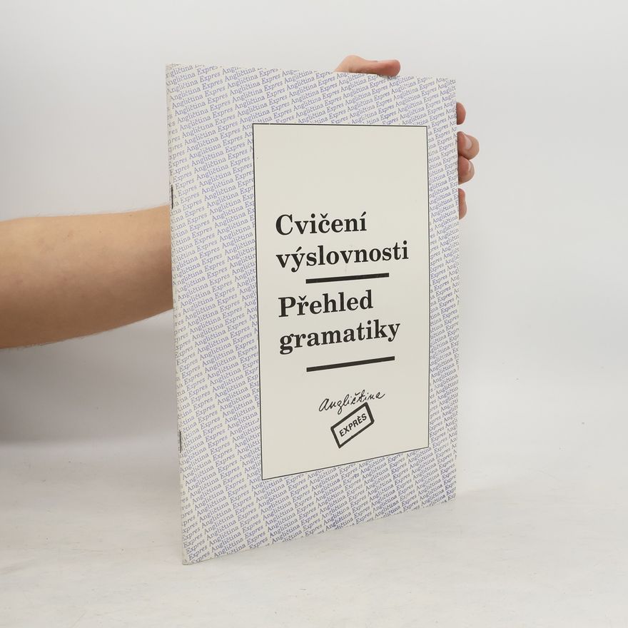 Kolektiv autorů Cvičení výslovnosti: přehled gramatiky