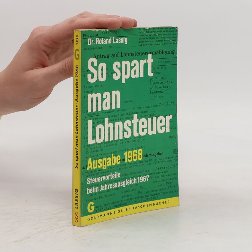 Roland Lassig So spart man Lohnsteuer 1968