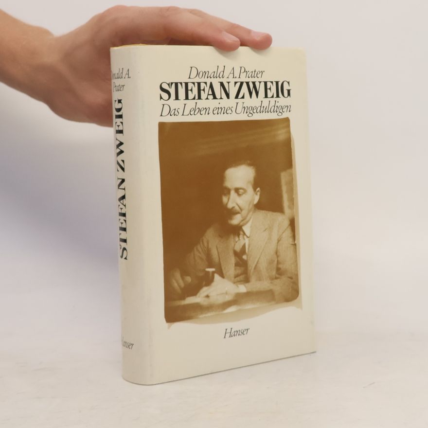 Donald A. Prater Stefan Zweig