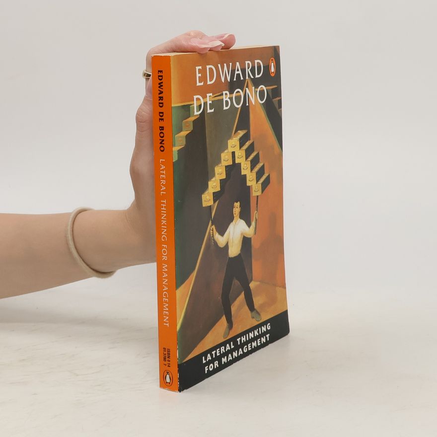 Edward de Bono Lateral Thinking for Management