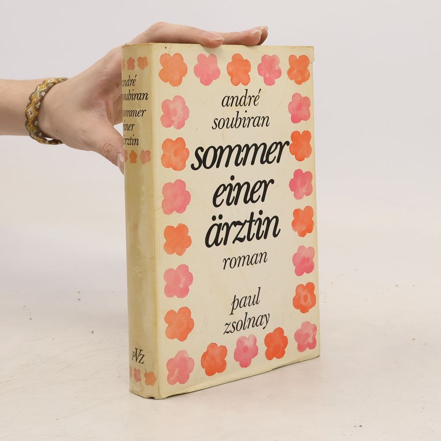 Paul Zsolnay Sommer einer Ärztin