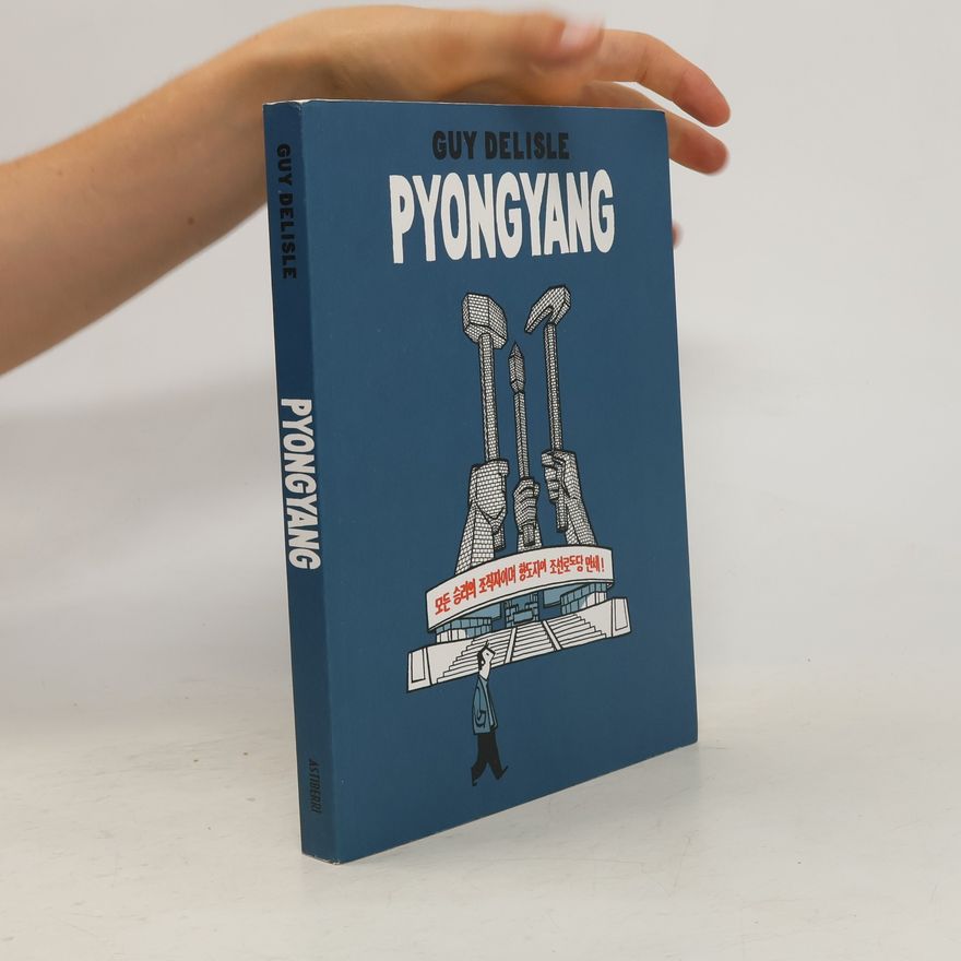 Guy Delisle Pyongyang