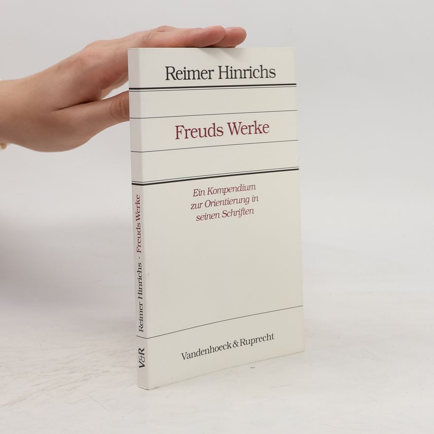 Reimer Hinrichs Freuds Werke