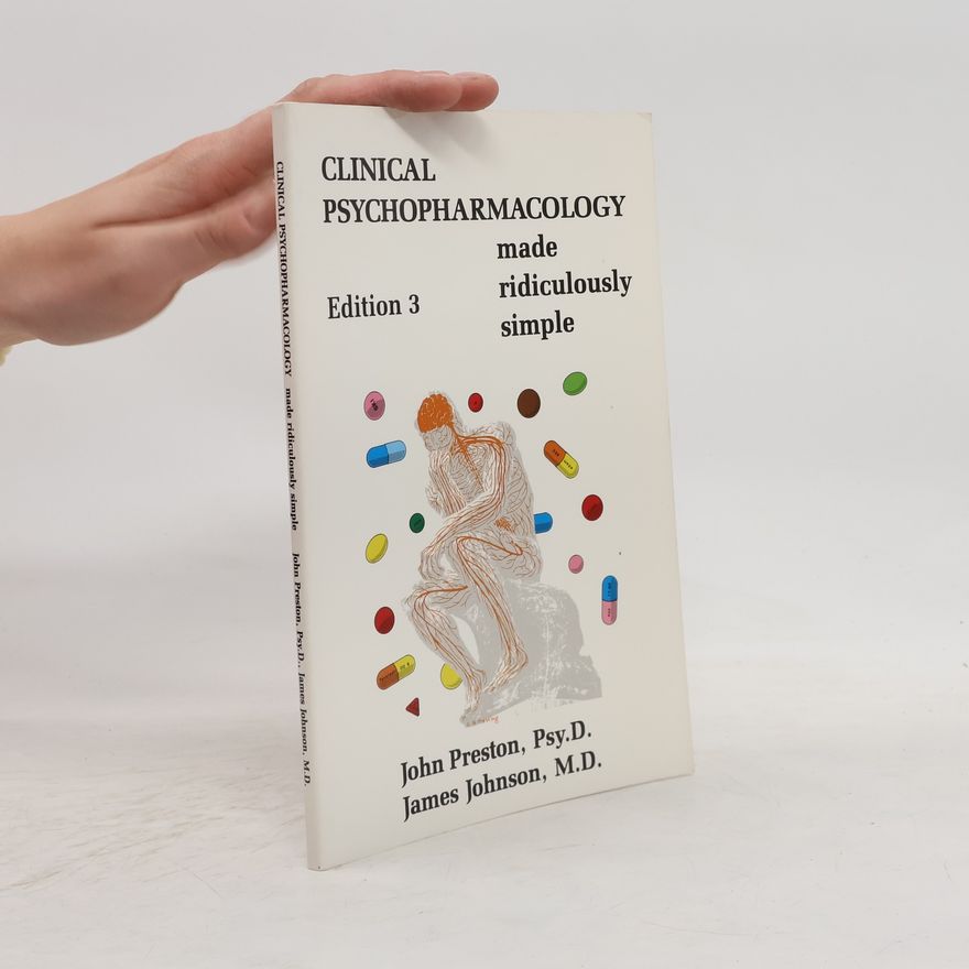 James Johnson Clinical Psychopharmacology Made Ridiculously Simple