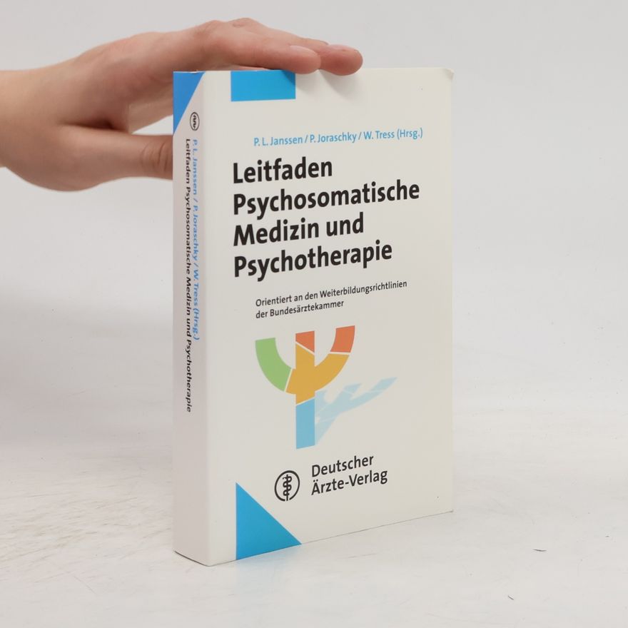 Paul L. Janssen Leitfaden psychosomatische Medizin und Psychotherapie