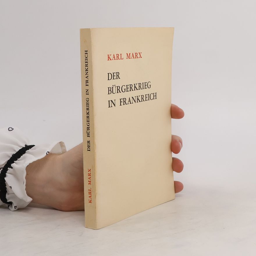 Karl Marx Der Bürgerkrieg in Frankreich