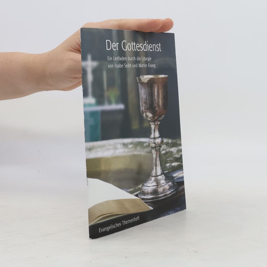 Ilsabe Seibt Der Gottesdienst