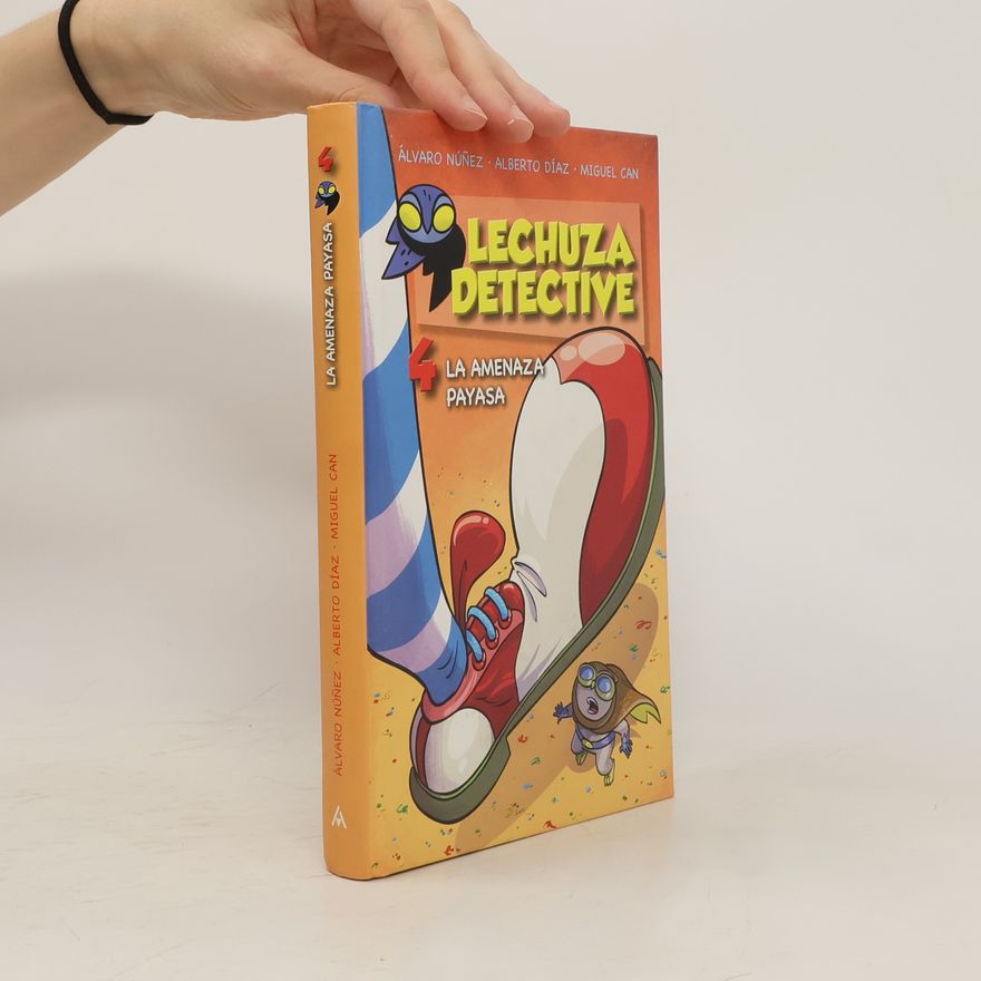 Autorenkollektiv Lechuza detective 4. La amenaza payasa