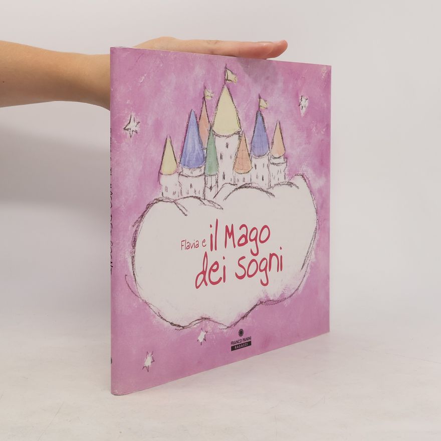 Flavia Weedn Flavia e il mago dei sogni