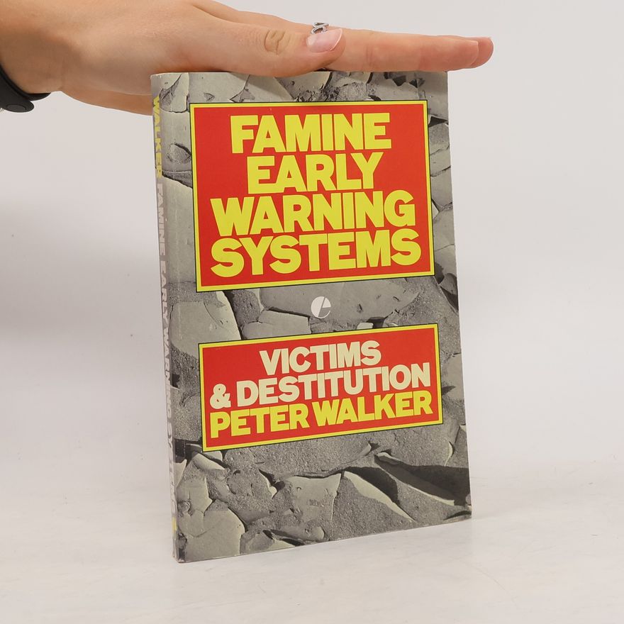 Peter Walker Famine Early Warning Systems