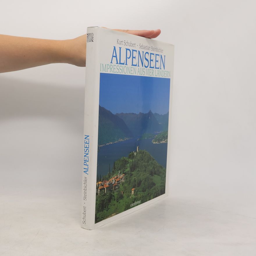 Kurt Schubert Alpenseen