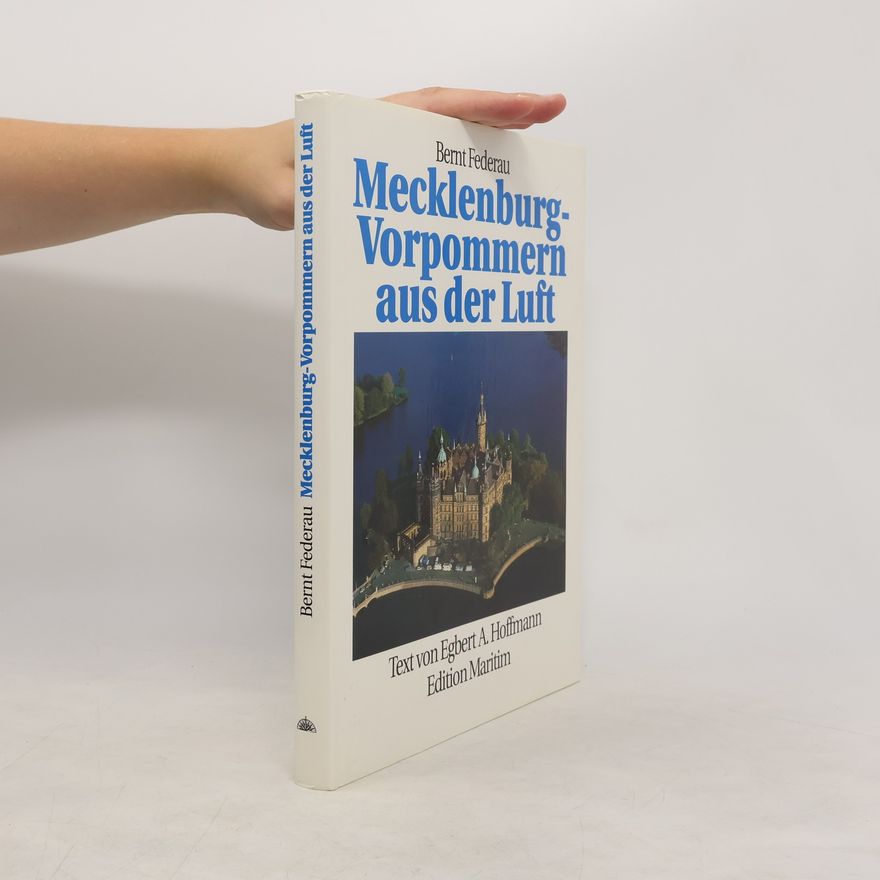 Bernt Federau Mecklenburg-Vorpommern aus der Luft