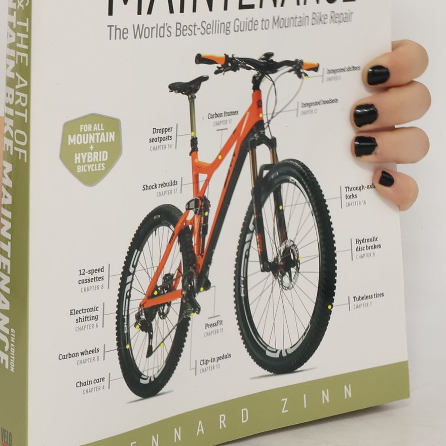 Lennard Zinn Zinn and the Art of Mountain Bike Maintenance