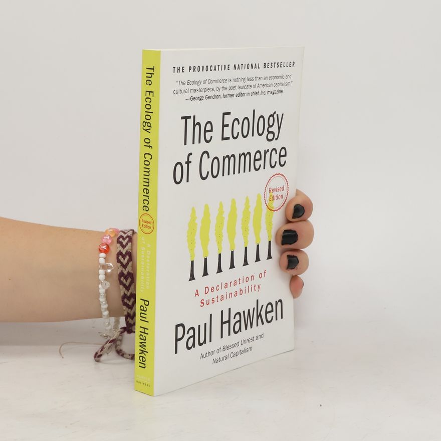Paul Hawken The Ecology of Commerce