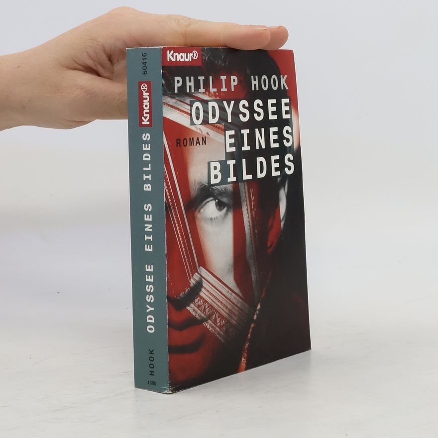 Philip Hook Odyssee eines Bildes