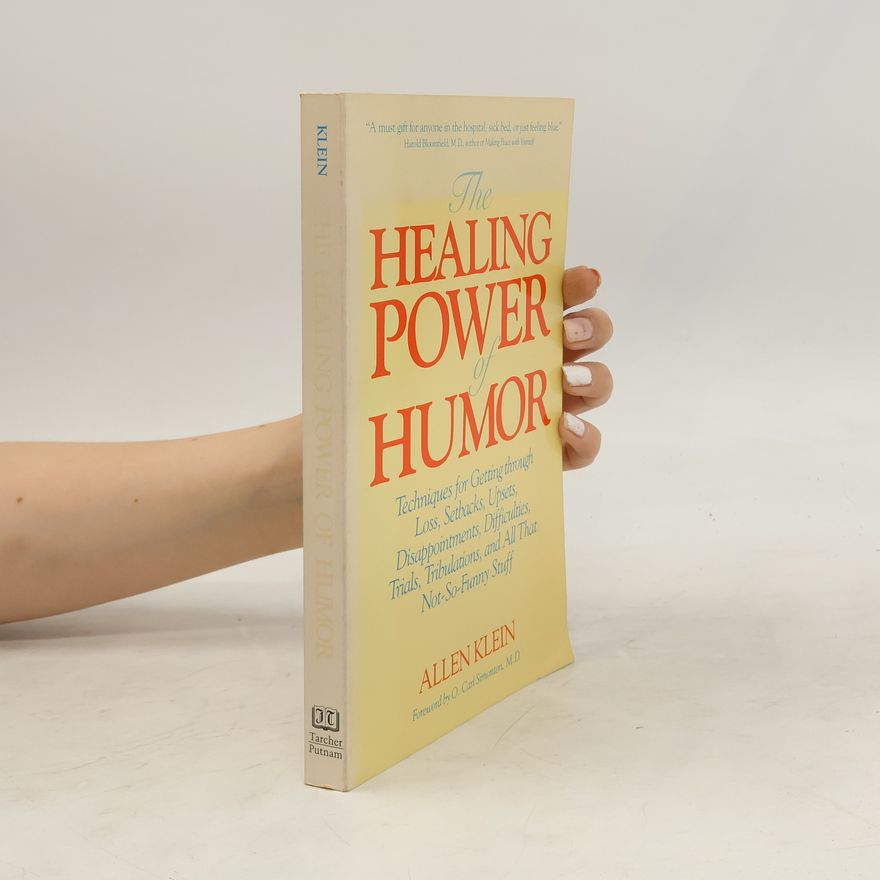 Allen Klein The Healing Power of Humor