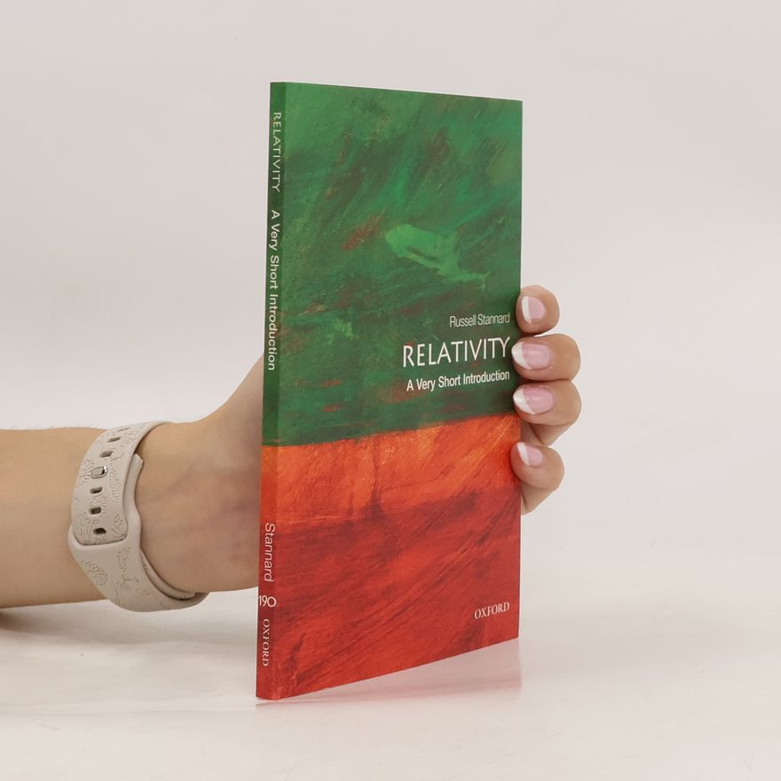 Russell Stannard Relativity: A Very Short Introduction