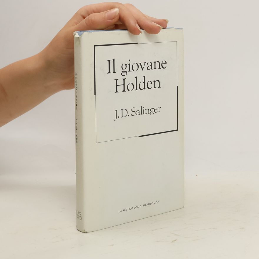 J. D. Salinger Il giovane Holden