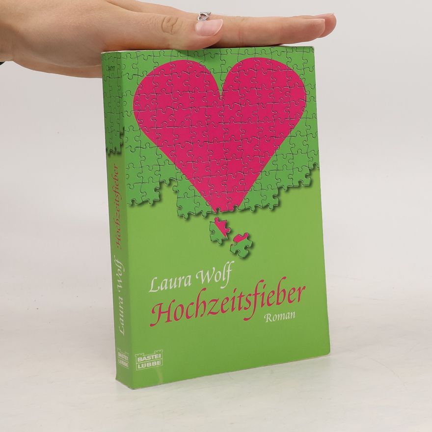 Laura Wolf Hochzeitsfieber