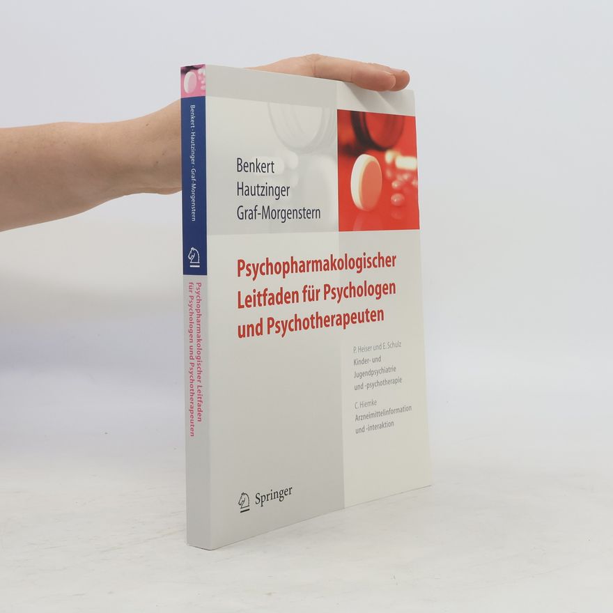 Otto Benkert Psychopharmakologischer Leitfaden für Psychologen und Psychotherapeuten