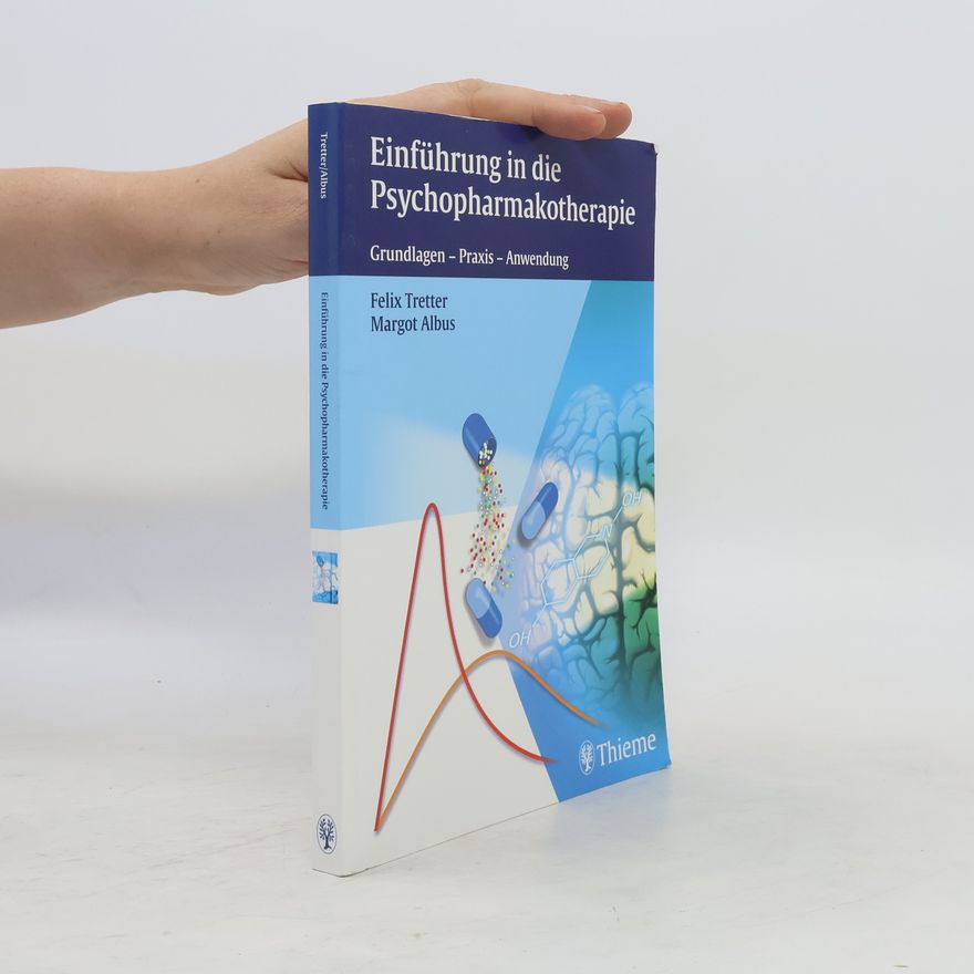 Felix Tretter Einführung in die Psychopharmakotherapie