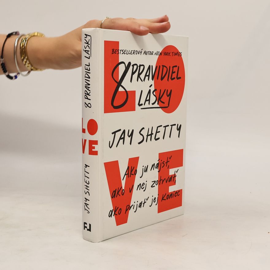 Jay Shetty 8 pravidiel lásky