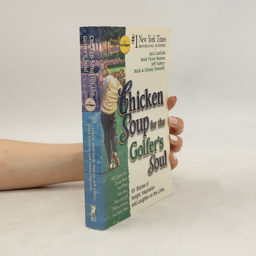 Jack Canfield Chicken Soup for the Golfer's Soul