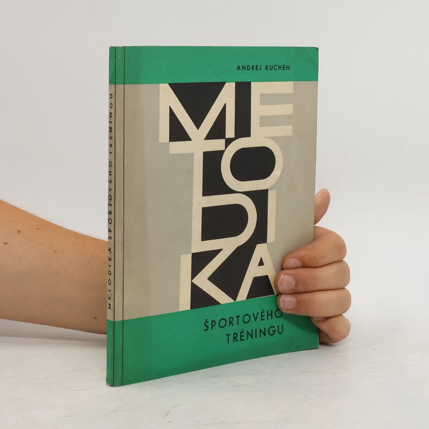 Andrej Kuchen Metodika športového tréningu