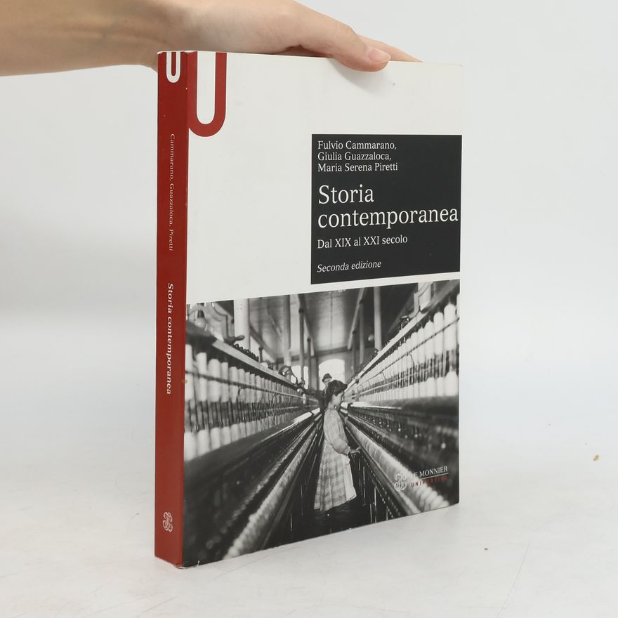 Fulvio Cammarano Storia contemporanea. Dal XIX al XXI secolo
