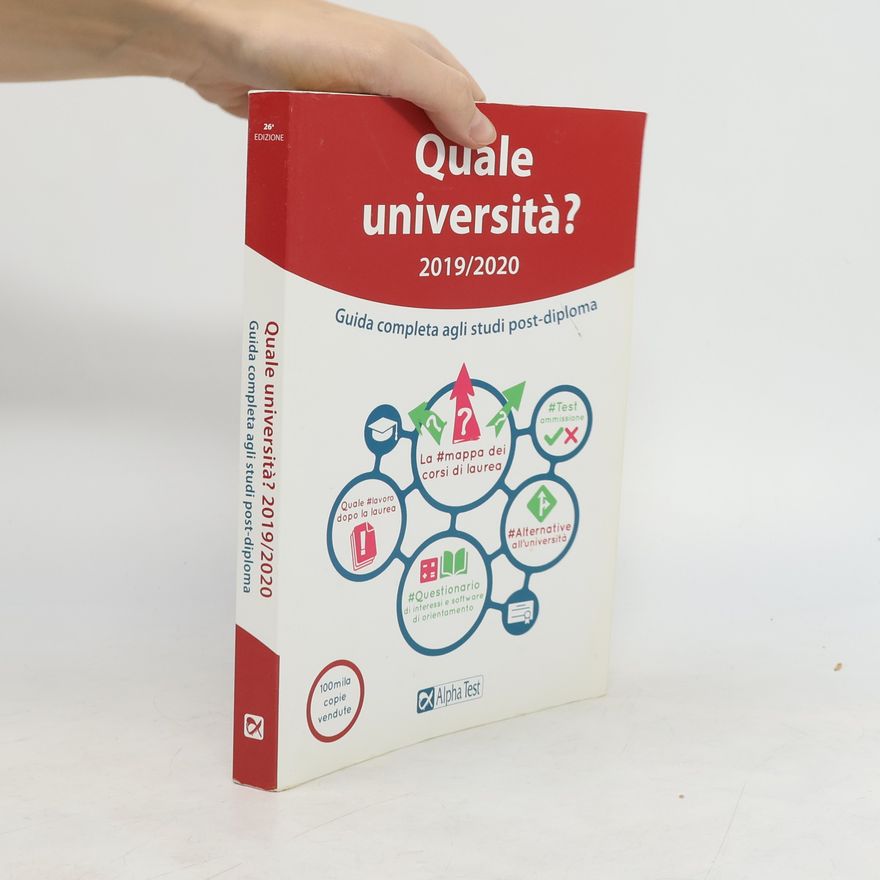 Vincenzo Pavoni Quale università? Anno accademico 2019-2020. Guida completa agli studi post-diploma