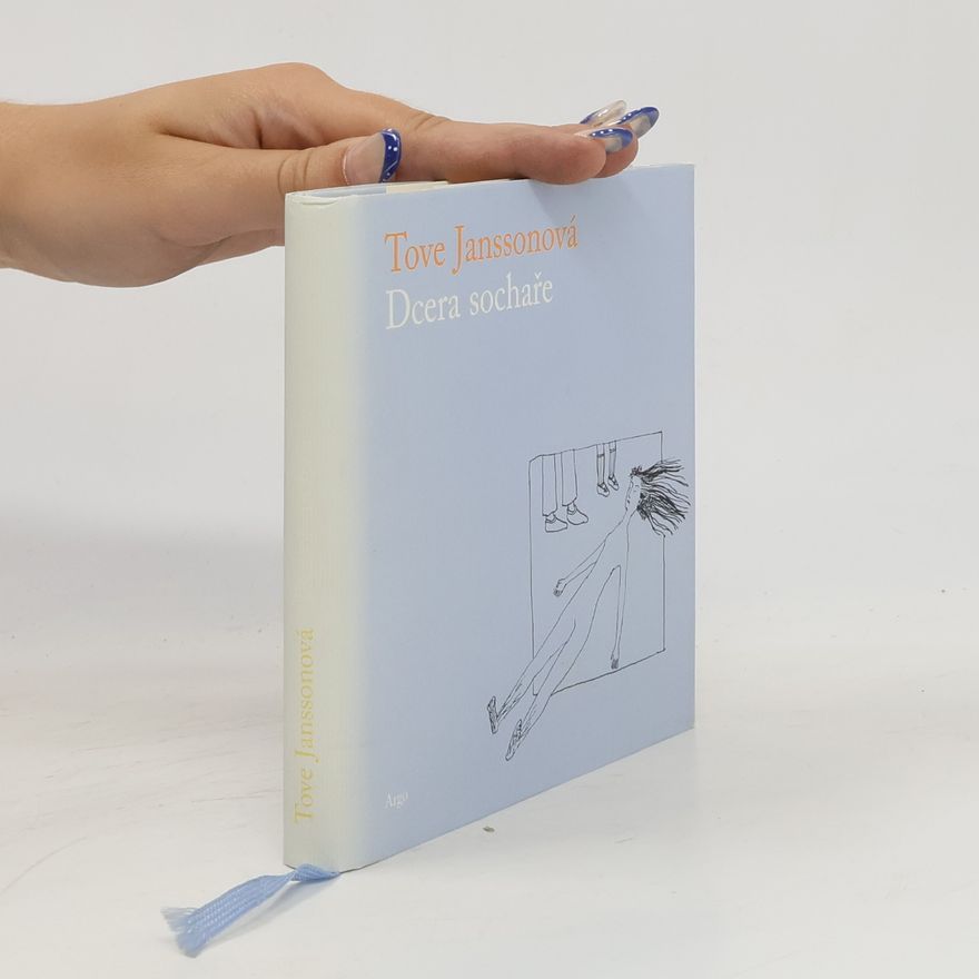 Tove Jansson Dcera sochaře