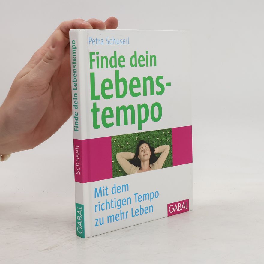 Petra Schuseil Finde dein Lebenstempo