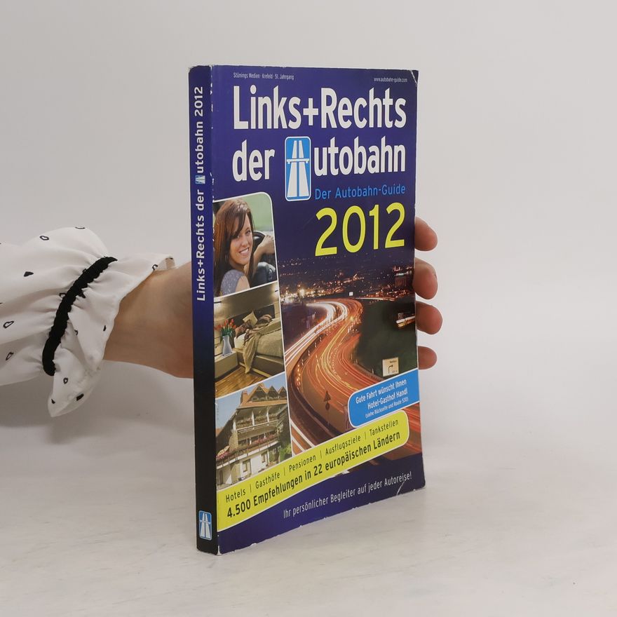Various authors Links und Rechts der Autobahn 2012