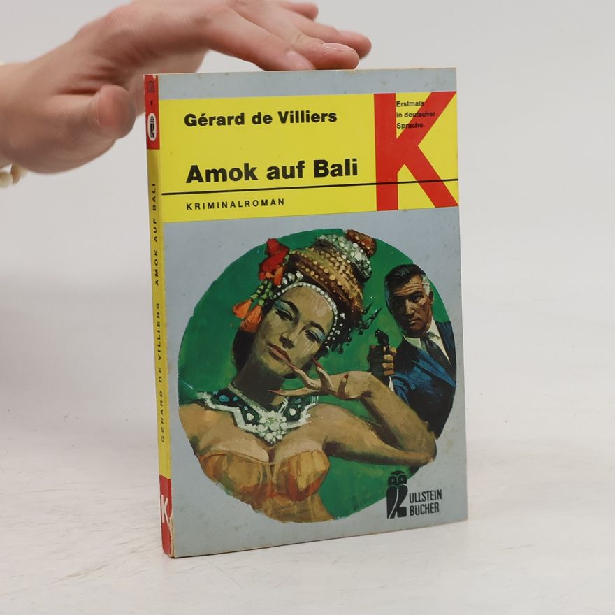 Gérard de Villiers Amok auf Bali