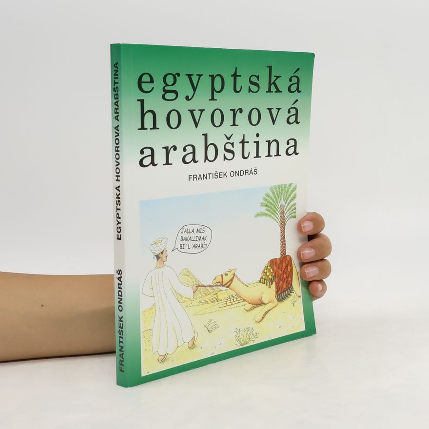 František Ondráš Egyptská hovorová arabština