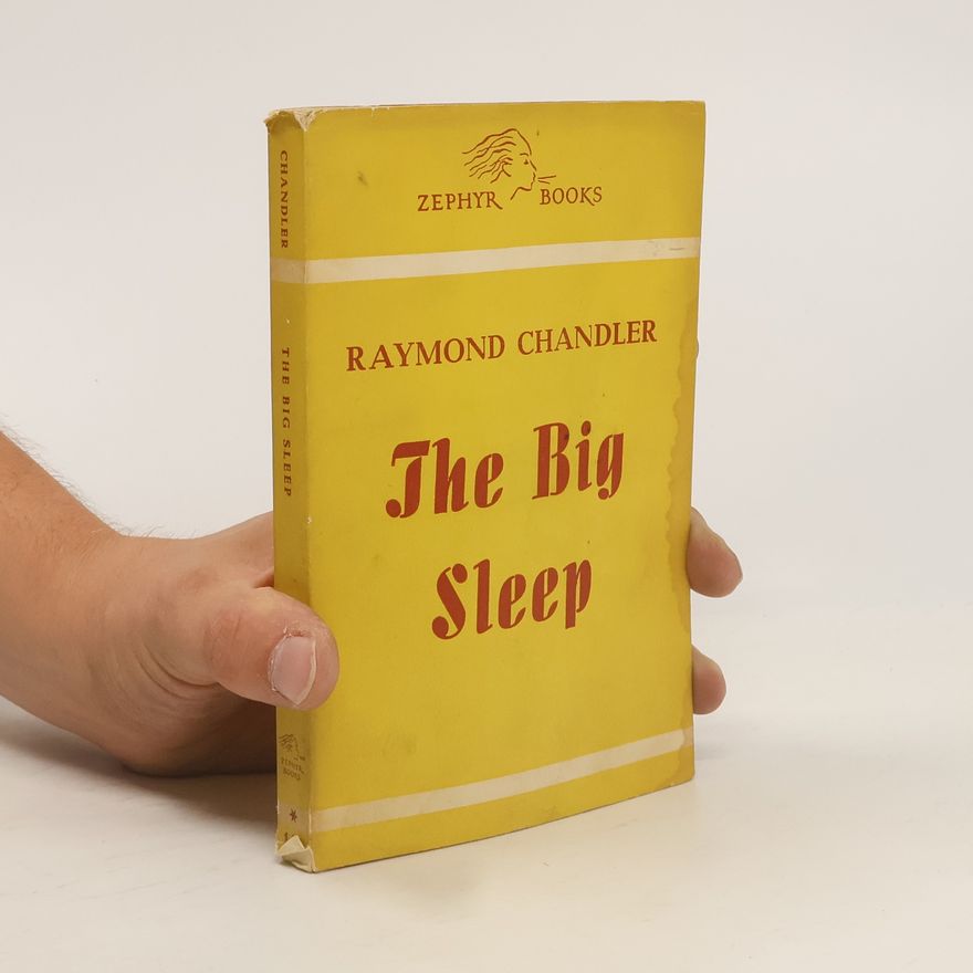 Raymond Chandler The Big Sleep