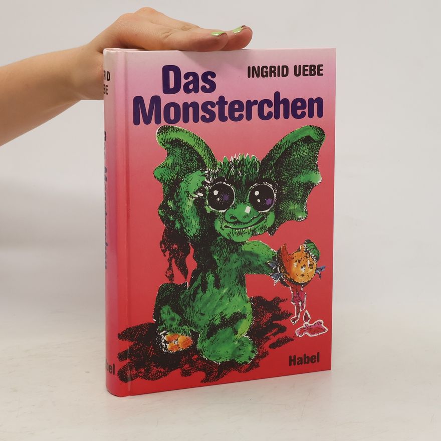Ingrid Uebe Das Monsterchen