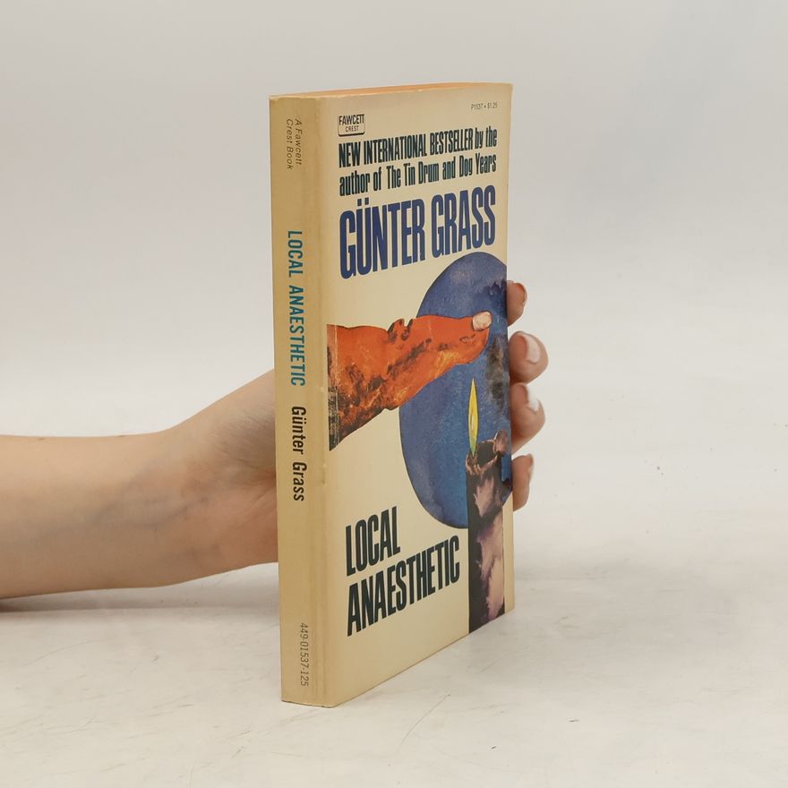 Günter Grass Local Anesthetic