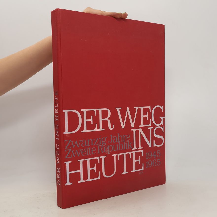 AA.VV. Der Weg ins Heute