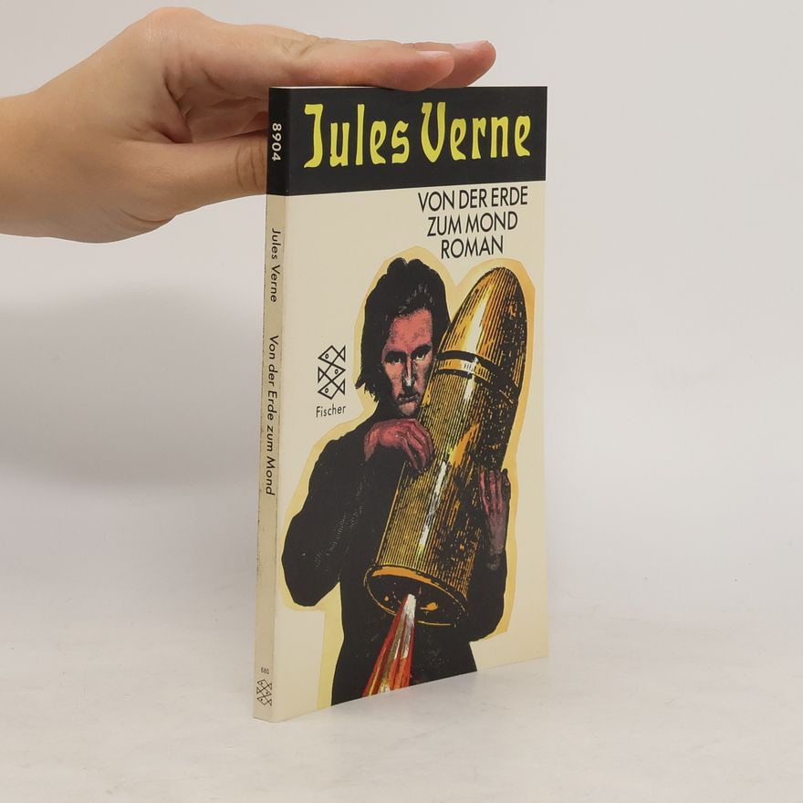 Jules Verne Von der Erde zum Mond