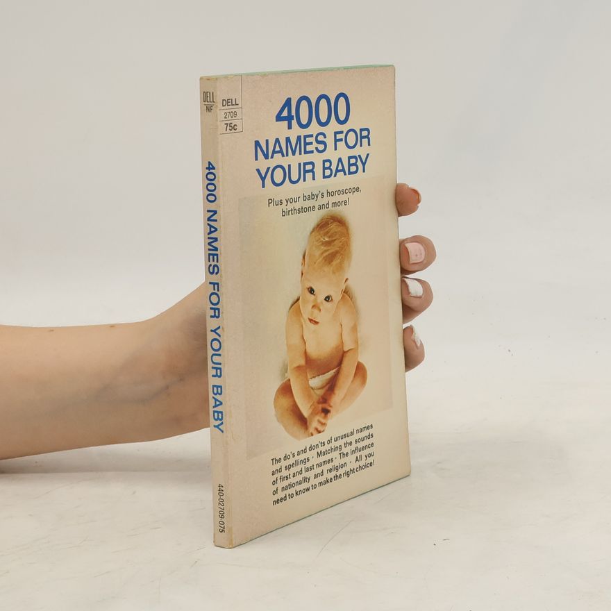 Various authors 4000 Names for Your Baby