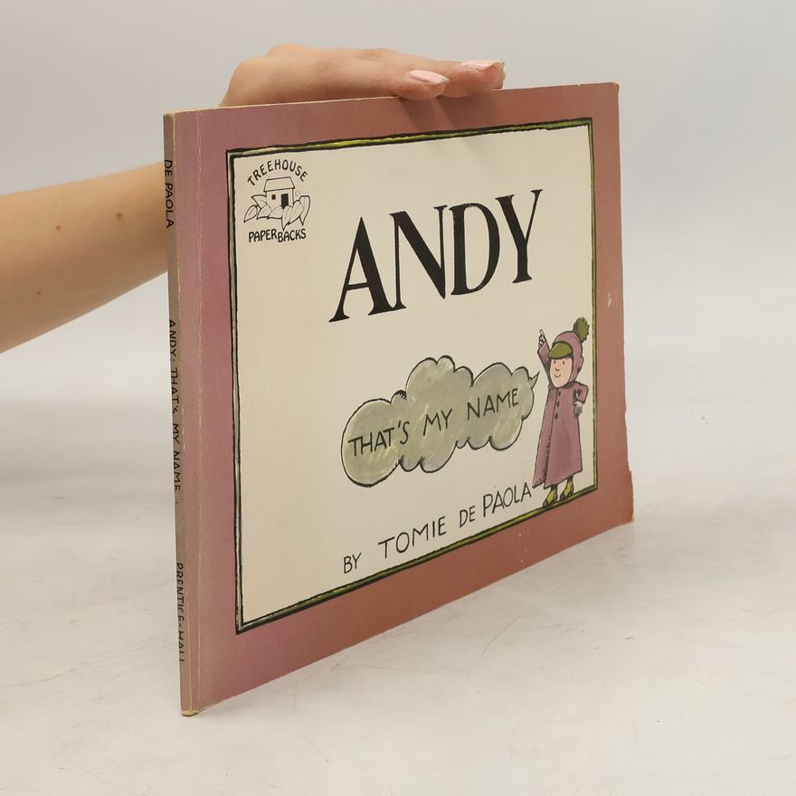 Tomie de Paola Andy, That's My Name