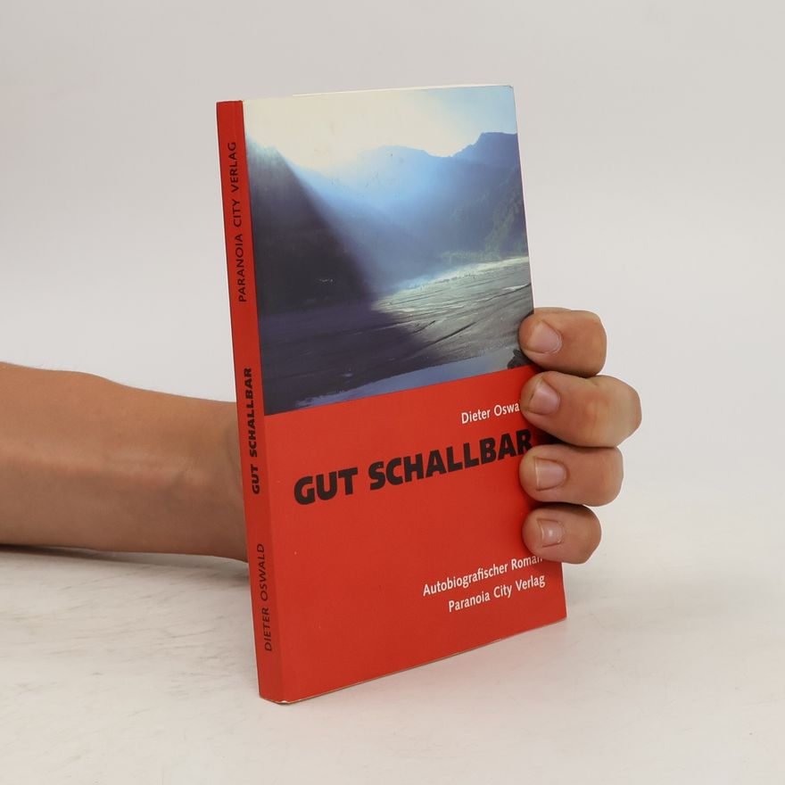 Dieter Oswald Gut schallbar