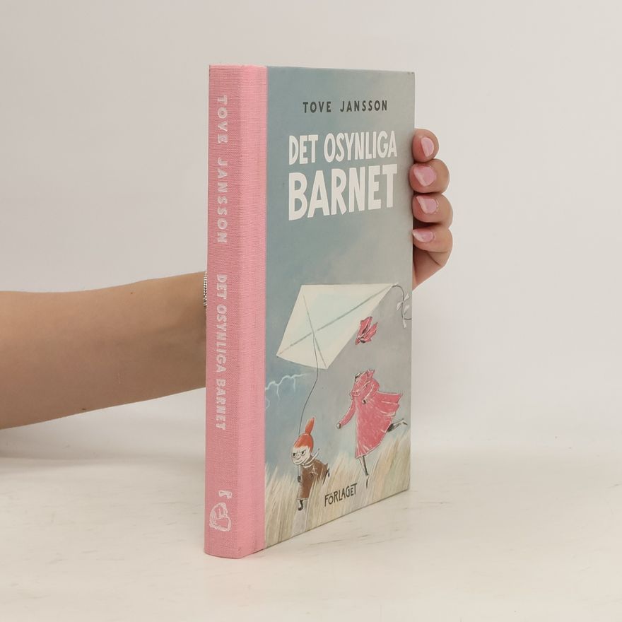 Tove Jansson Det osynliga barnet