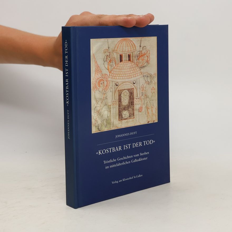 Johannes Duft "Kostbar ist der Tod"