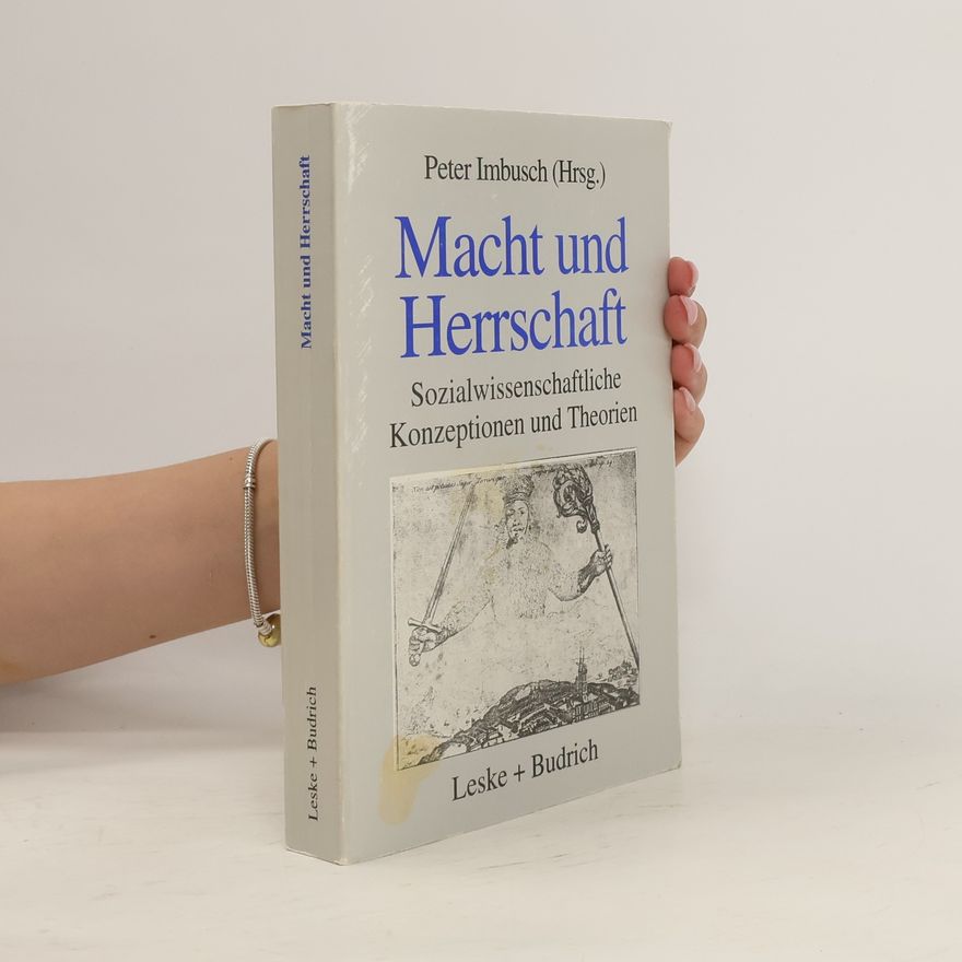 Peter Imbusch Macht und Herrschaft