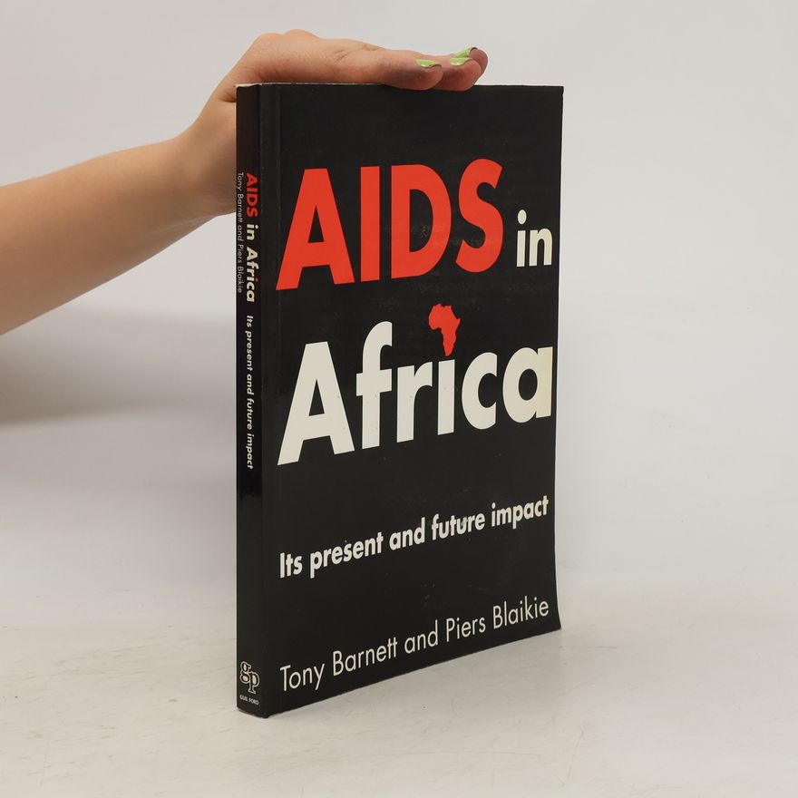 Tony Barnett AIDS in Africa